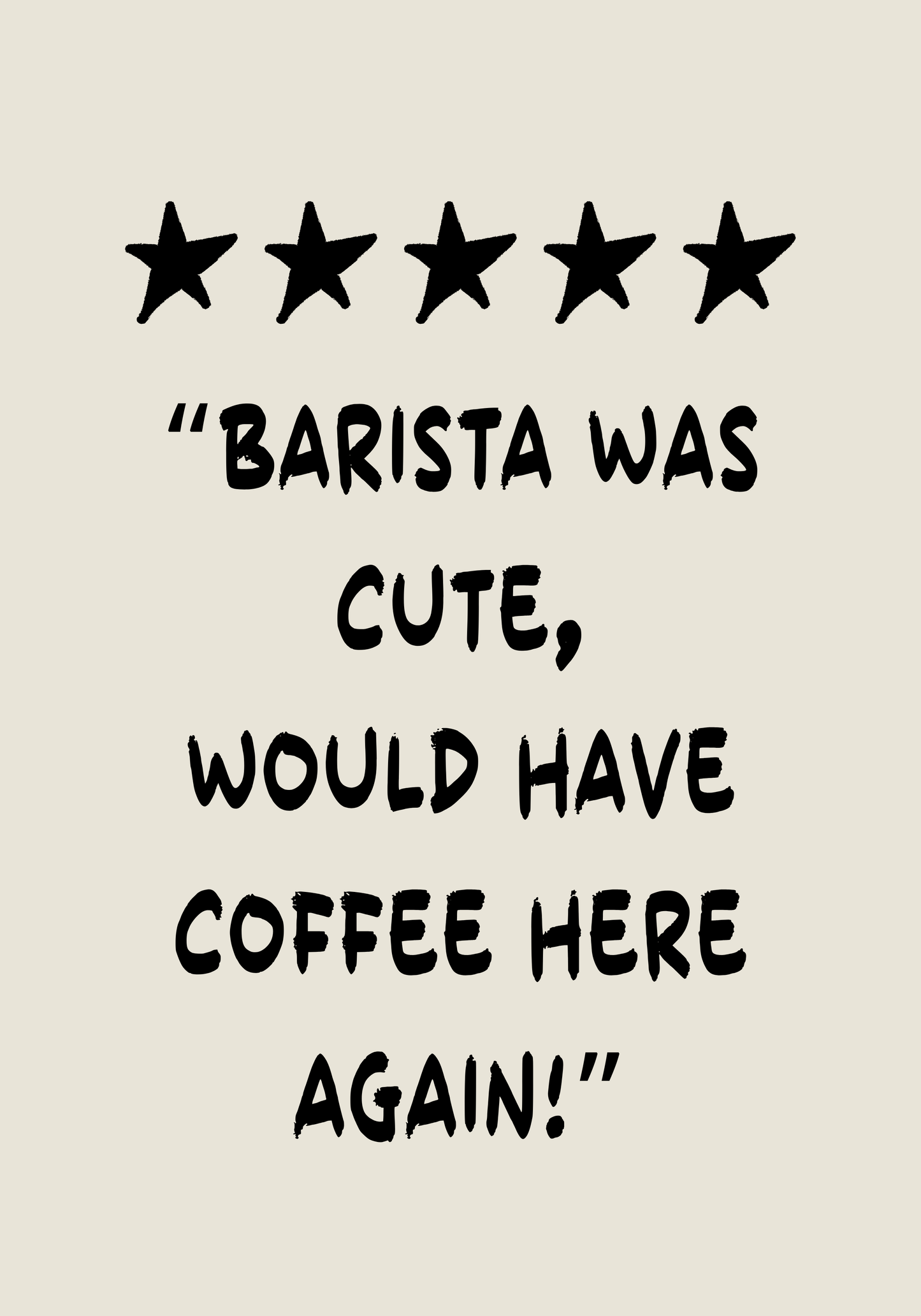 Barista Was Cute