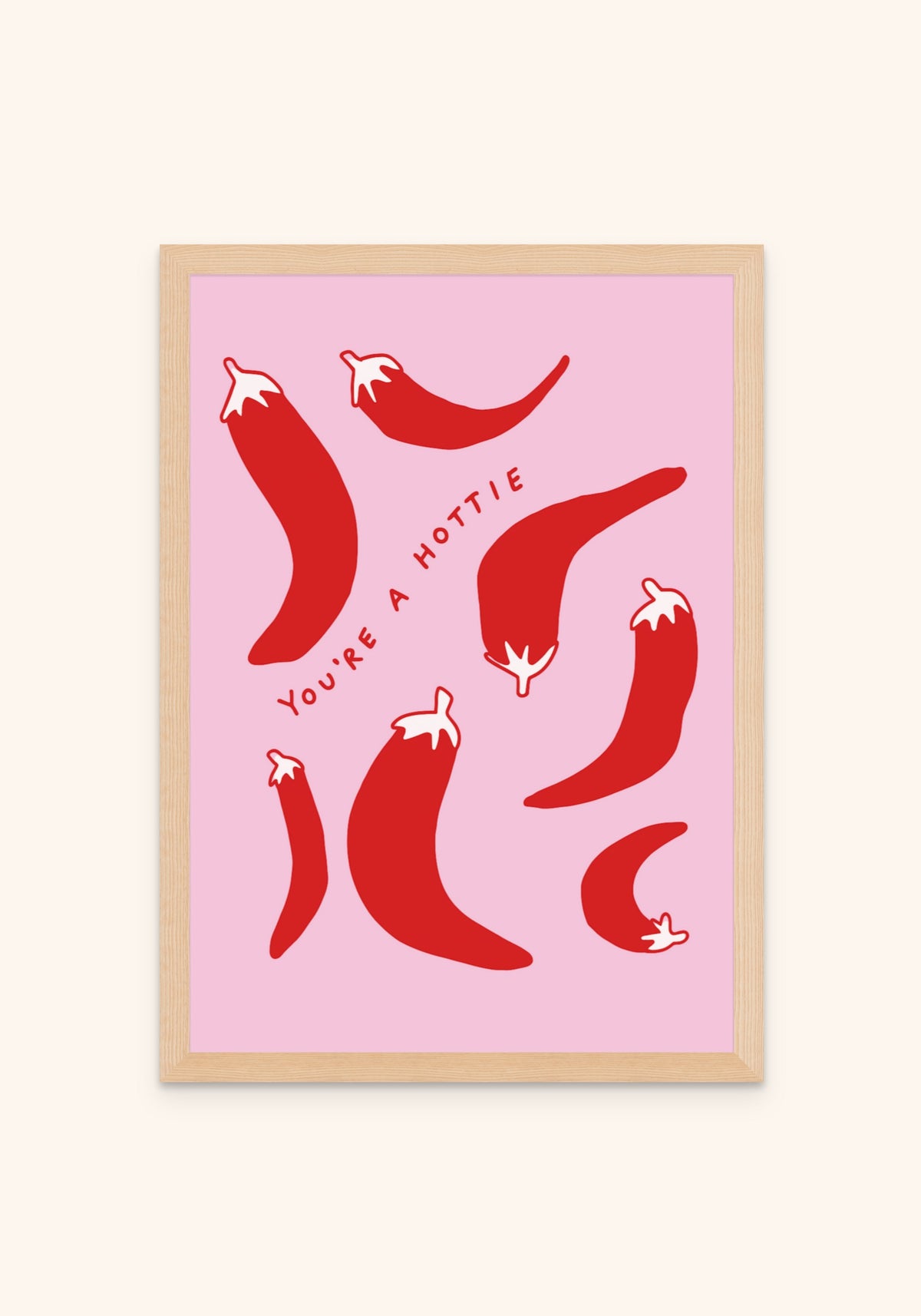 You Are A Hottie - Art Spectrum