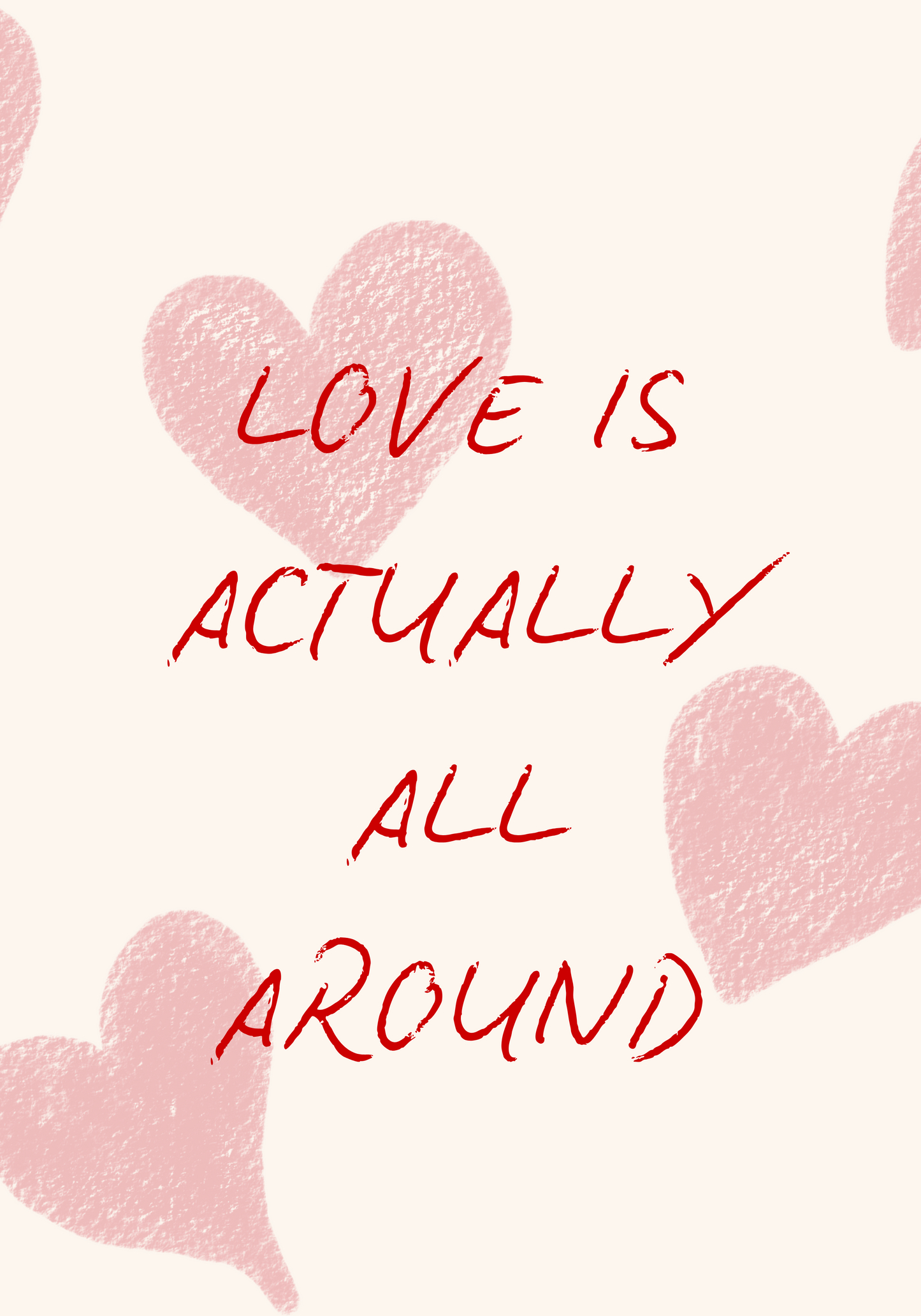 Love Is Actually All Aroud