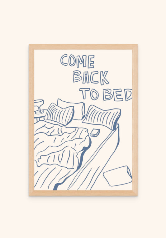 Come Back To Bed - Art Spectrum
