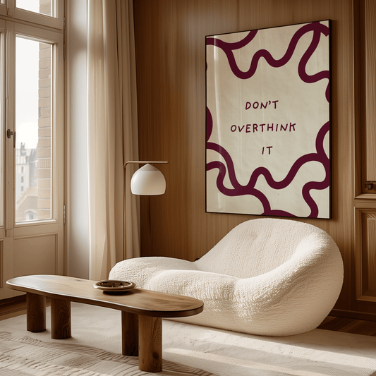 Dont Overthink It - Art Spectrum