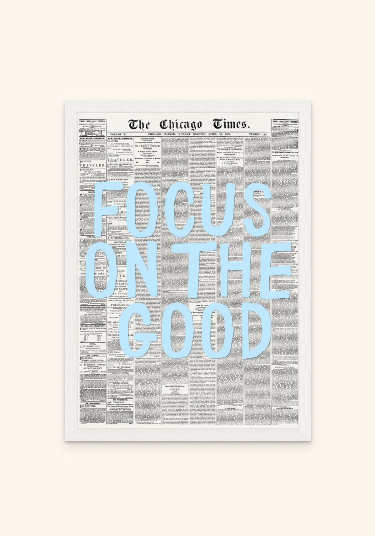 Focus On The Good framed print in a white frame — Art Spectrum