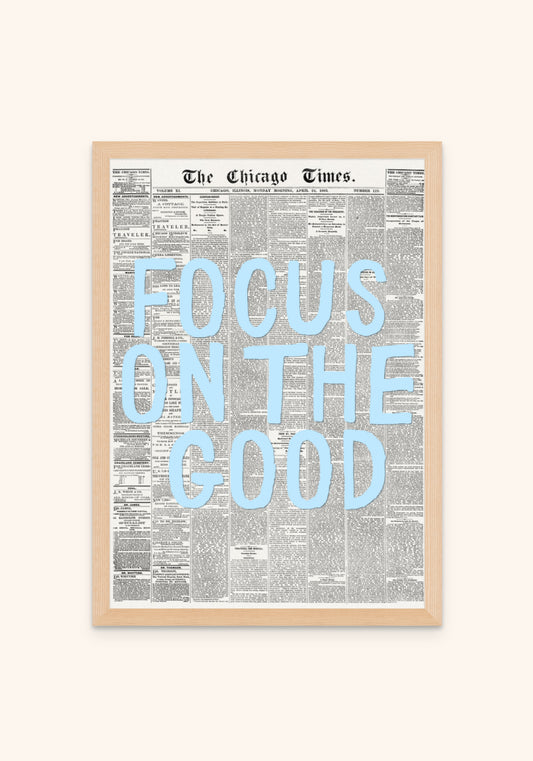 Focus On The Good