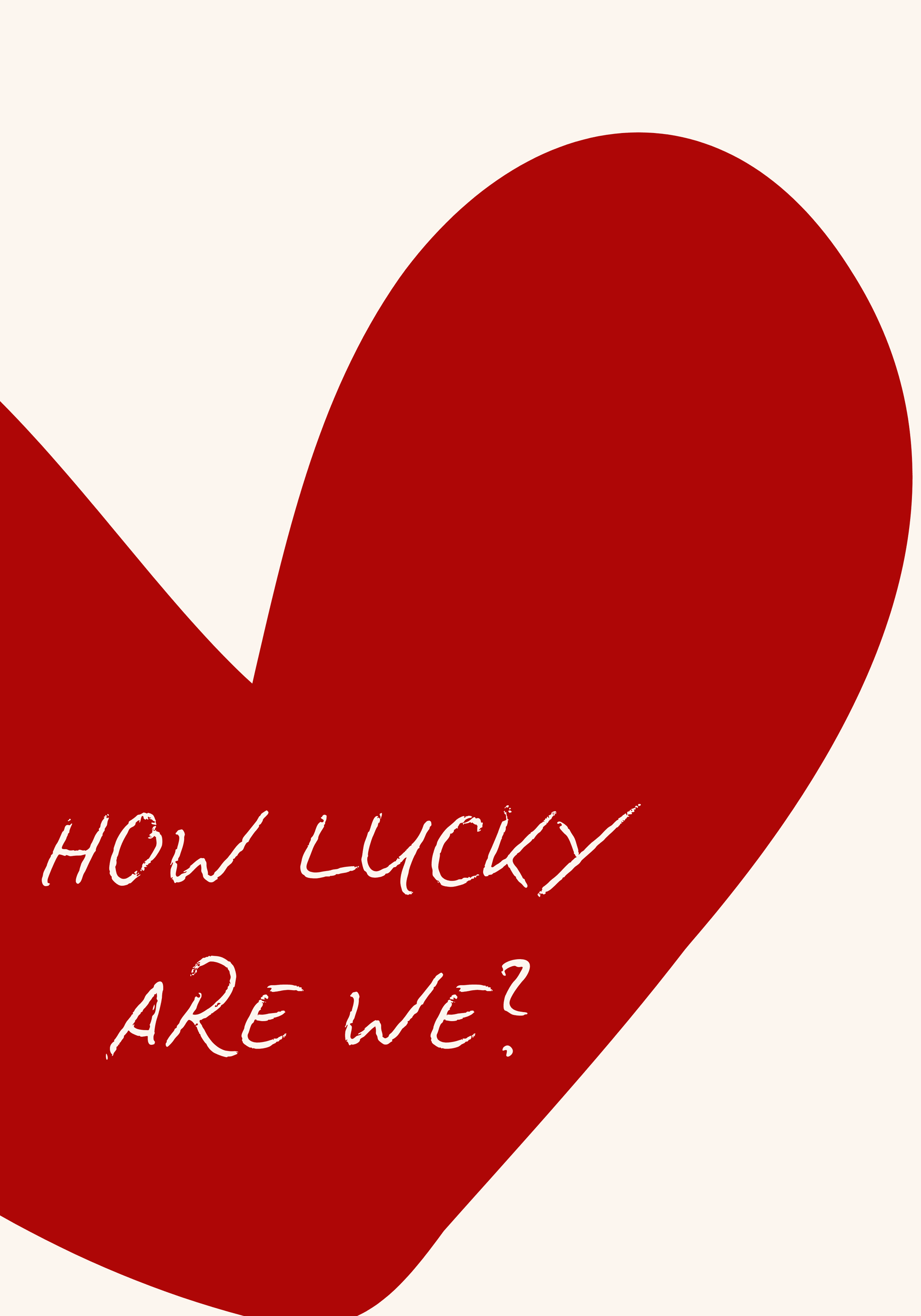 How Lucky Are We - Art Spectrum