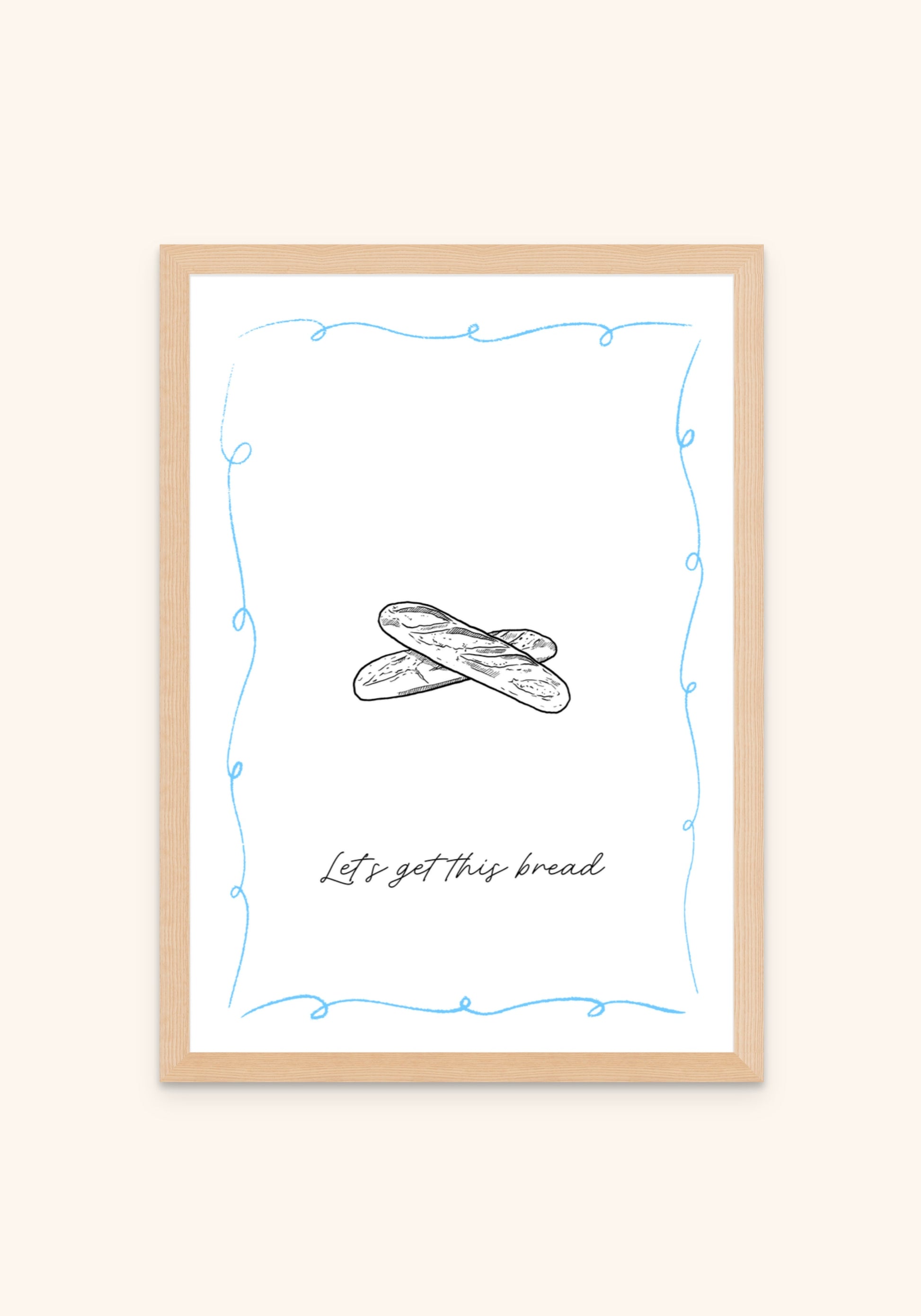 Lets Get This Bread - Art Spectrum