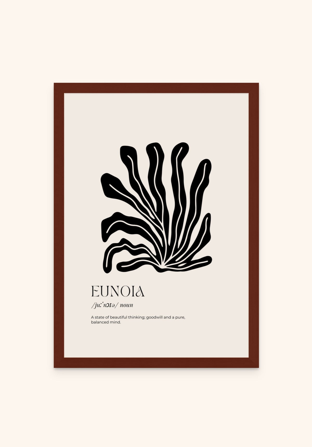 Quotes Eunoia framed print in an espresso frame — Art Spectrum