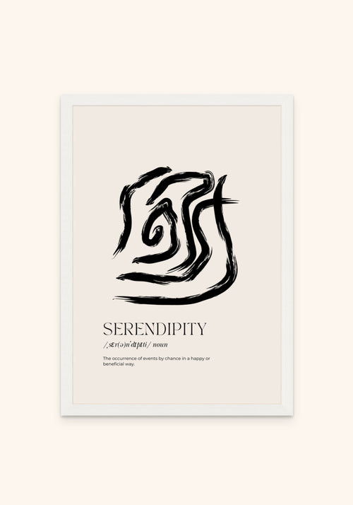 Quotes Serendipity framed print in a white frame — Art Spectrum
