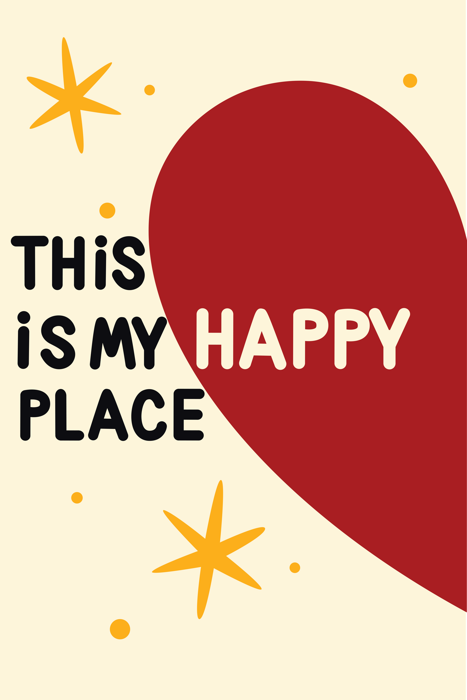 This Is My Happy Place print artwork — Art Spectrum